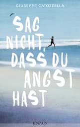แสดงรายละเอียดสำหรับ Sag nicht, dass du Angst hast รูปภาพของ Sag nicht, dass du Angst hast
